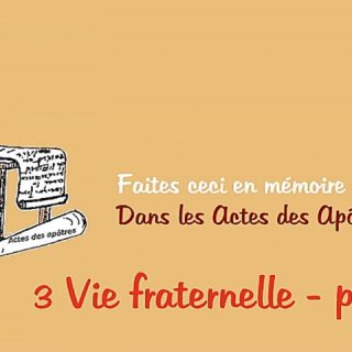 3 Vie fraternelle